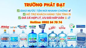 Đại lý giao nước uống ở TPHCM Trường Phát Đạt